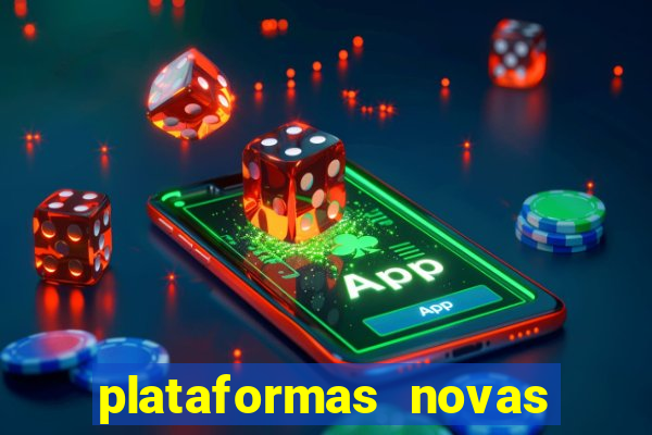 plataformas novas que est o pagando